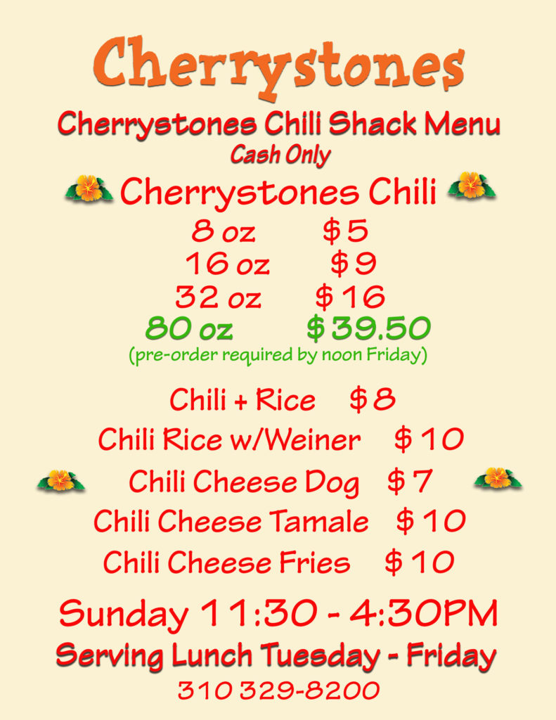 Cherrystones Chili Shack We're Here for You!