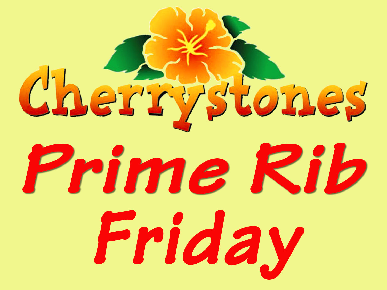 Cherrystones Prime Rib Take Out!